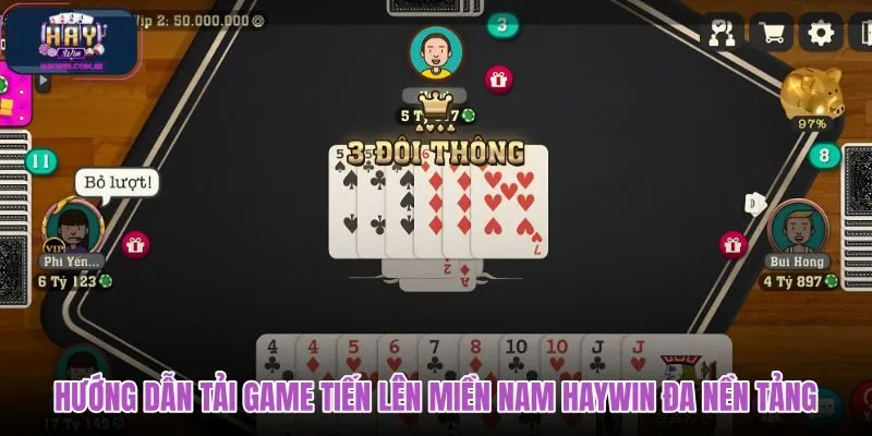 huong-dan-tai-game-tien-len-mien-nam-haywin-da-nen-tang huong-dan-tai-game-tien-len-mien-nam-haywin-da-nen-tang